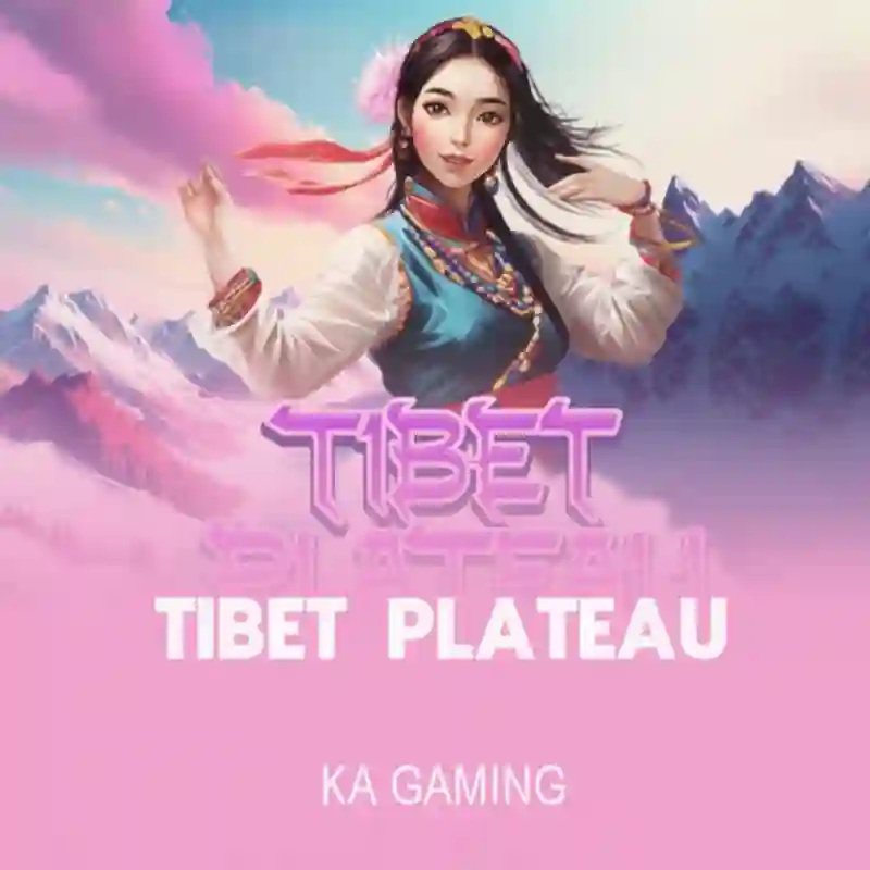 Game Tibet Plateau